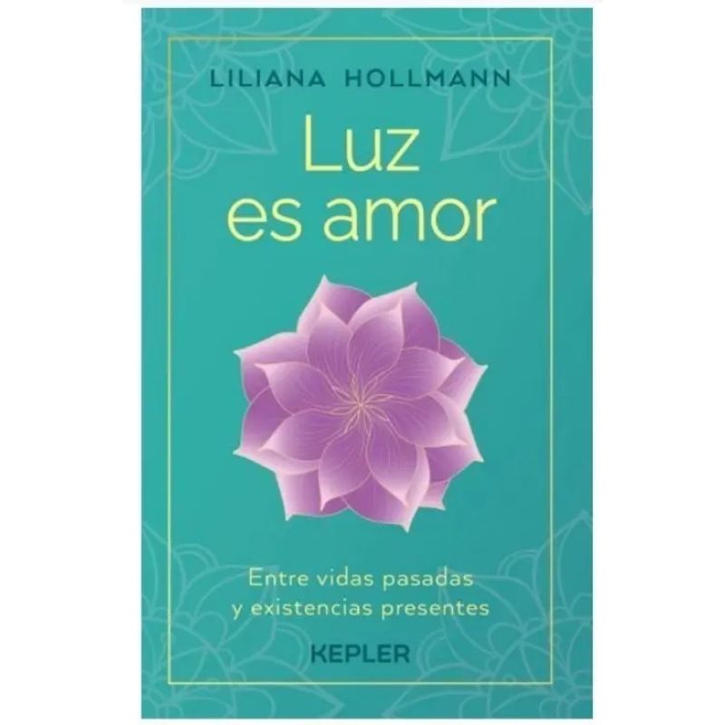 LUZ ES AMOR - ENTRE VIDAS PASADAS Y EXISTENCIAS PRESENTES (Nuevo) - Miniatura 2