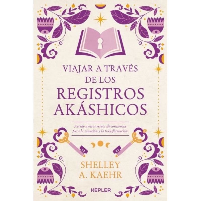 VIAJAR A TRAVES DE LOS REGISTROS AKASHICOS (Nuevo)