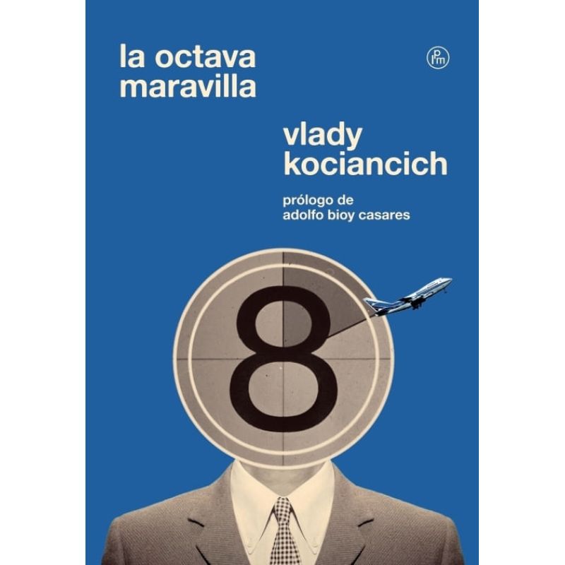 OCTAVA MARAVILLA, LA (Nuevo)