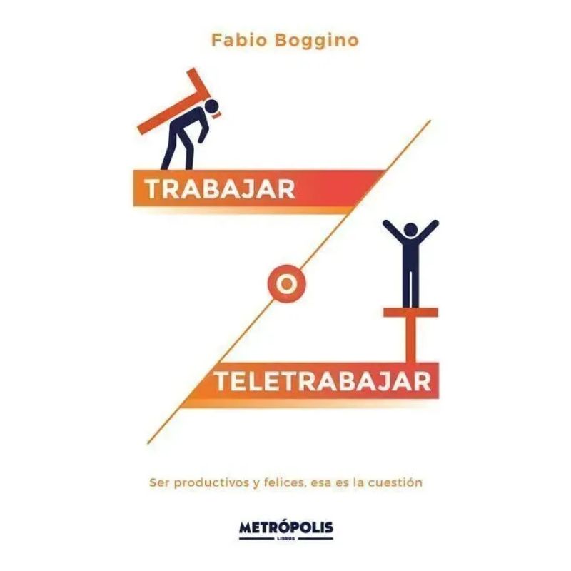 TRABAJAR O TELETRABAJAR (Nuevo)