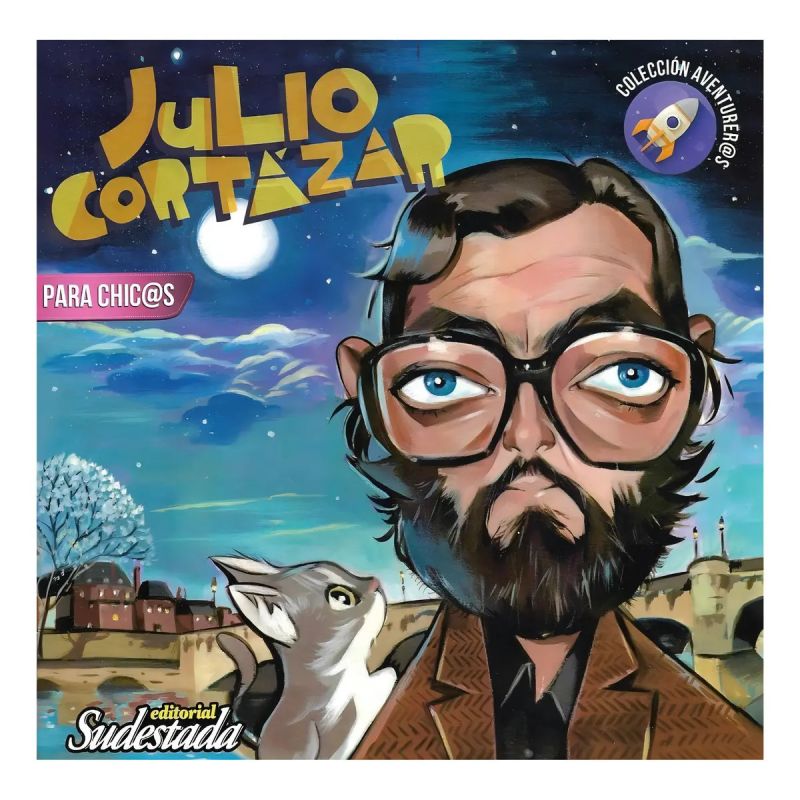 JULIO CORTAZAR PARA CHIC@S (Nuevo)