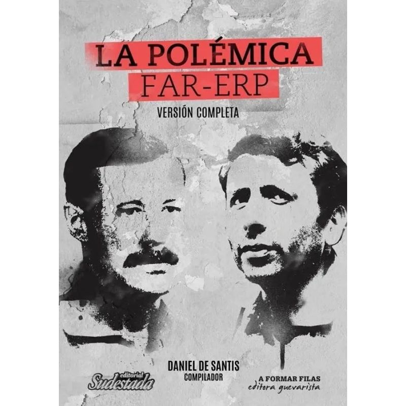 POLEMICA FAR - ERP, LA (Nuevo)