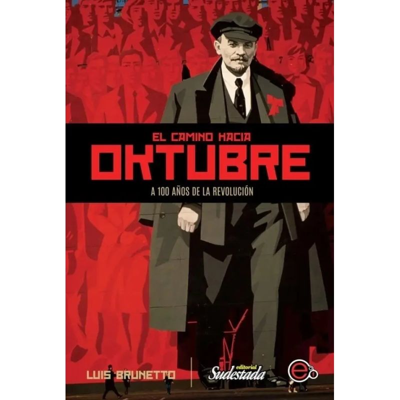 CAMINO HACIA OKTUBRE, EL (Nuevo)