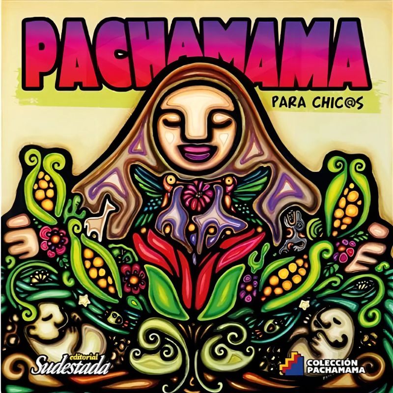 PACHAMAMA PARA CHIC@S (Nuevo)
