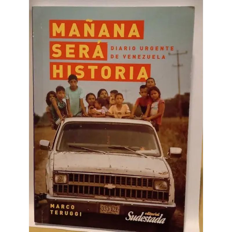 MAÑANA SERA HISTORIA. DIARIO URGENTE DE VENEZUELA (Nuevo)