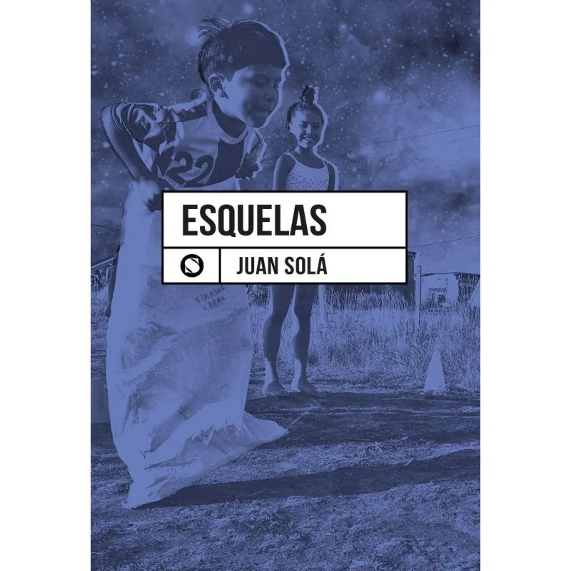 ESQUELAS - EL LIBRO DE POESIAS DE JUAN SOLA (Nuevo) - Miniatura 2
