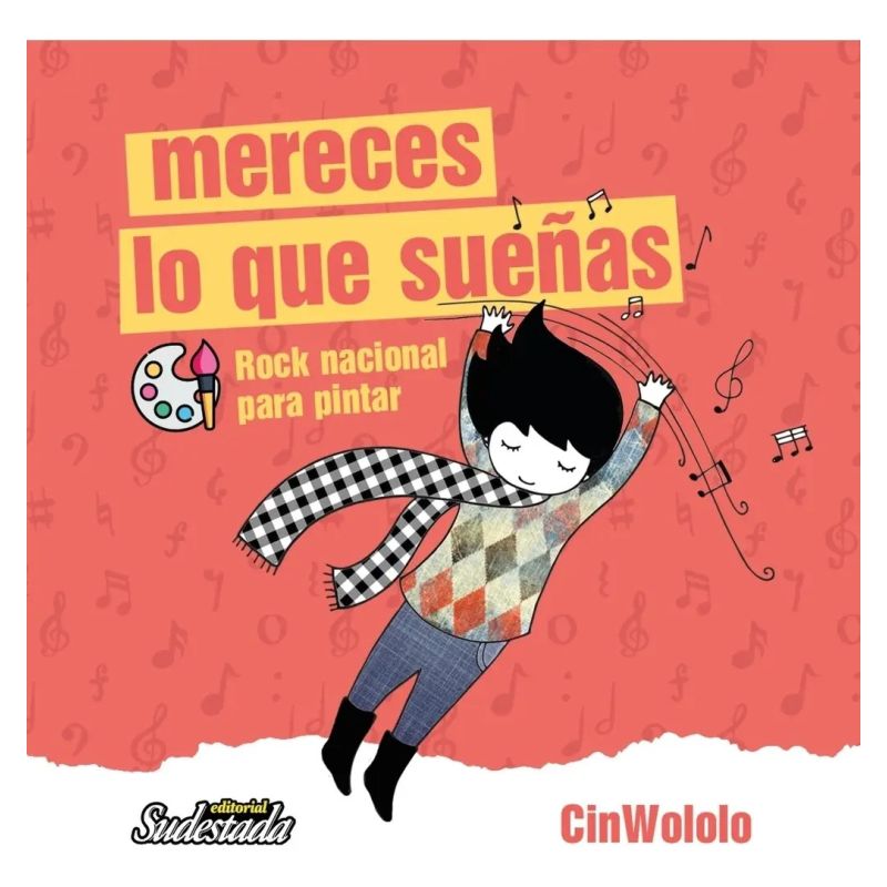 MERECES LO QUE SUEÑAS - ROCK NACIONAL PARA PINTAR (Nuevo)