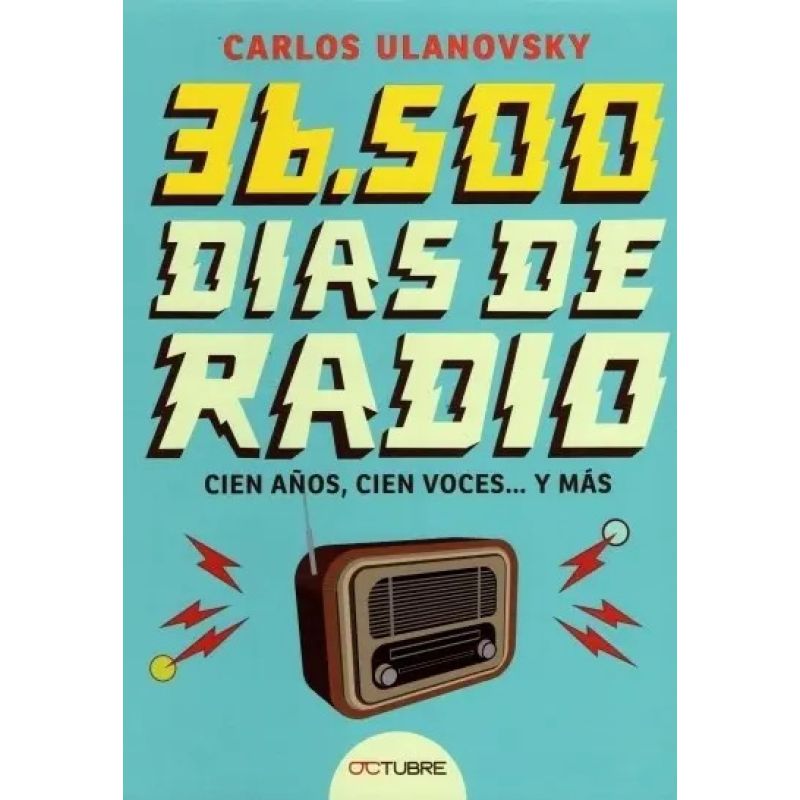 36.500 DIAS DE RADIO (Nuevo)