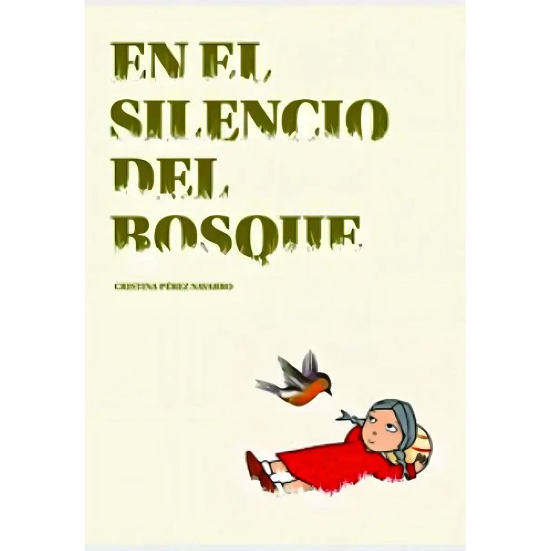 EN EL SILENCIO DEL BOSQUE (Nuevo)