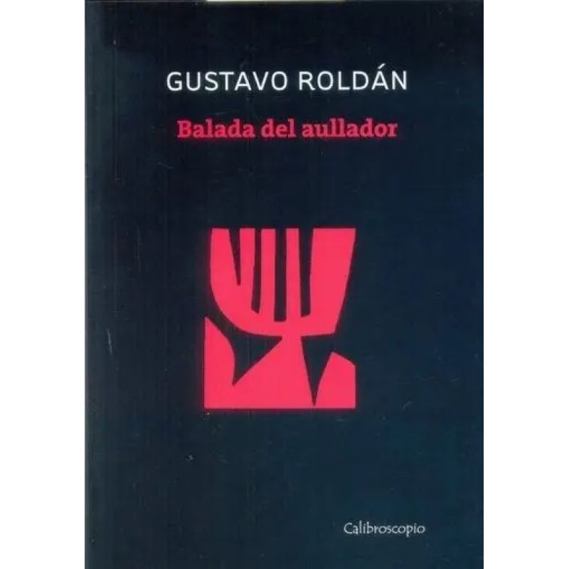 BALADA DEL AULLADOR (Nuevo)