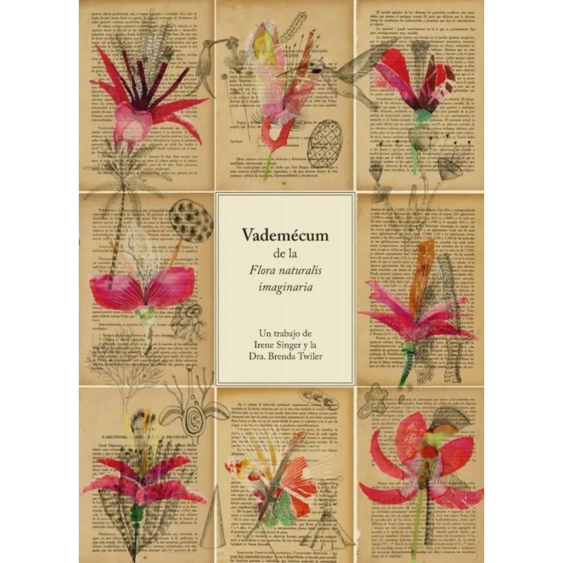 VADEMECUM DE LA FLORA NATURALIS IMAGINARIA (TD) (Nuevo)