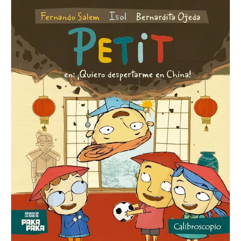 PETIT EN: QUIERO DESPERTARME EN CHINA! (Nuevo)