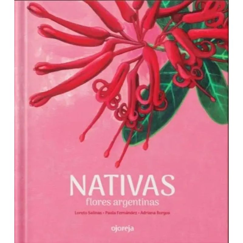 NATIVAS, FLORES ARGENTINAS (TD) - AUTOCTONOS