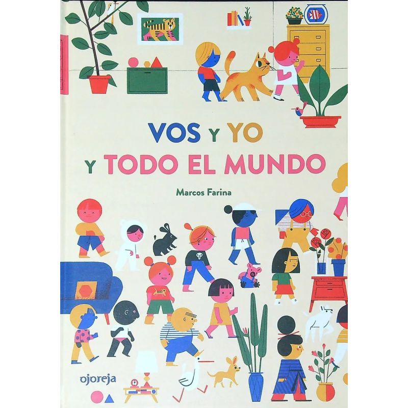 VOS Y YO Y TODO EL MUNDO (MAYUSCULA) (Nuevo)