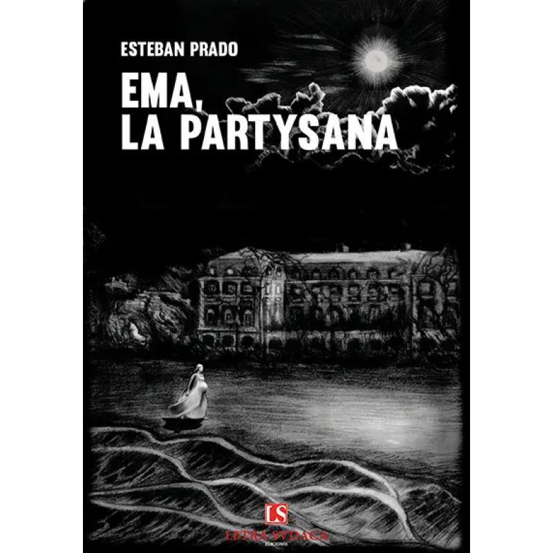 EMA, LA PARTYSANA (Nuevo)