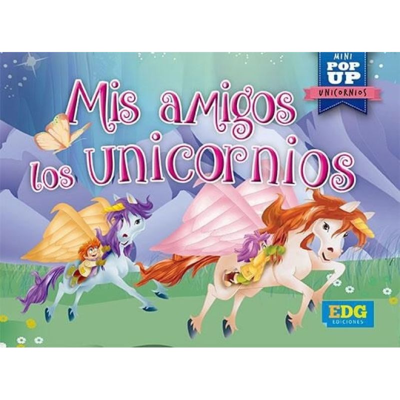 MIS AMIGOS LOS UNICORNIOS - MINI POP UP UNICORNIOS (TD) (Nuevo)