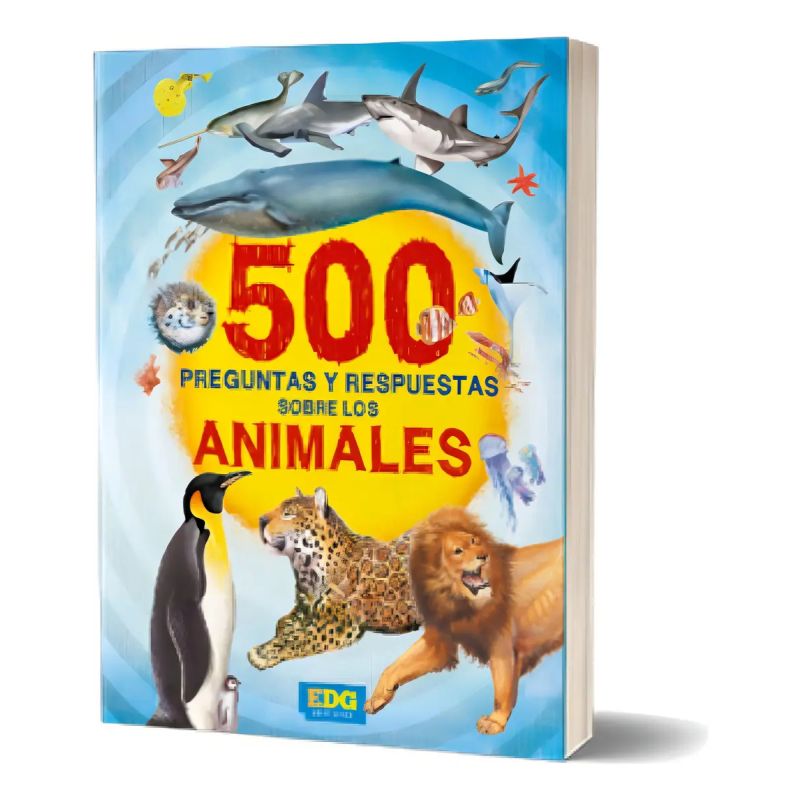 500 PREGUNTAS Y RESPUESTAS SOBRE LOS ANIMALES (Nuevo)