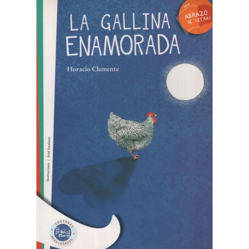 GALLINA ENAMORADA,LA - ABRAZO DE LETRAS (Nuevo)
