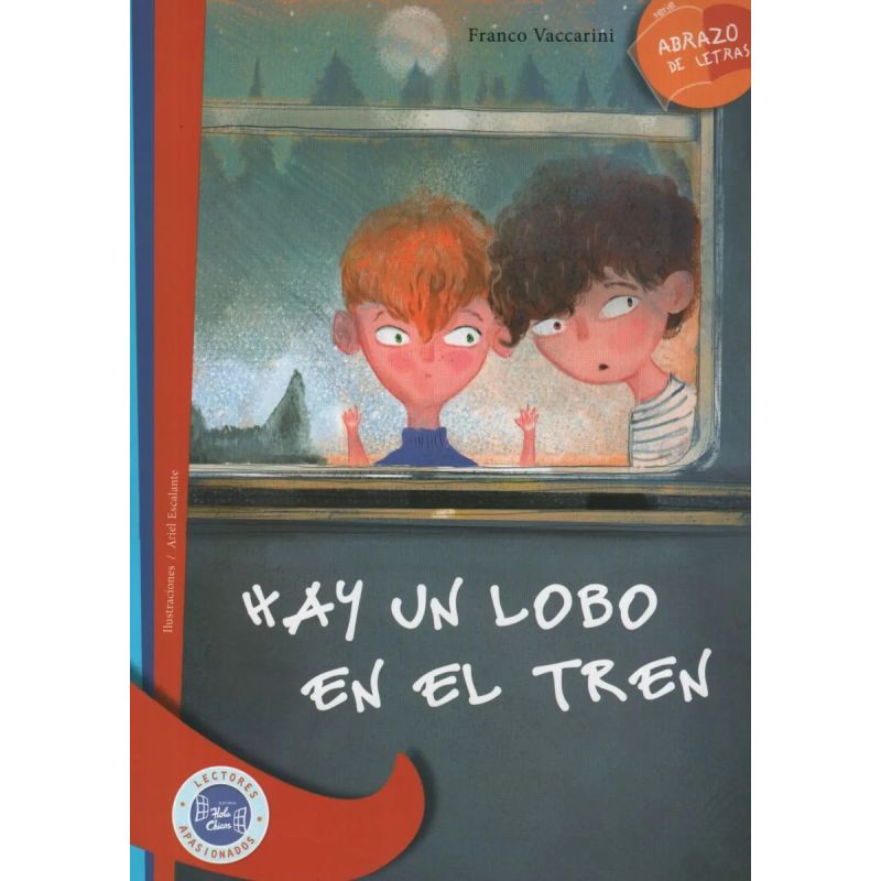 HAY UN LOBO EN EL TREN - ABRAZO DE LETRAS (Nuevo)