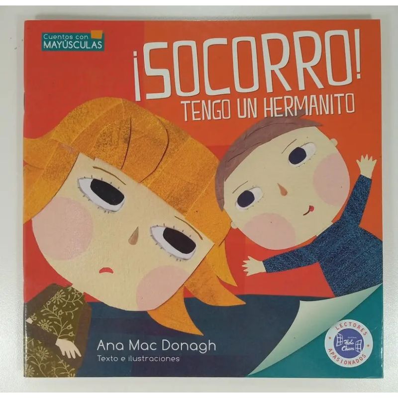 SOCORRO, TENGO UN HERMANITO - SERIE CUENTOS CON MAYUSCULAS (Nuevo) - Miniatura 2