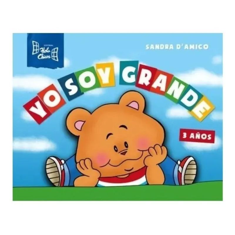 YO SOY GRANDE (3 AÑOS) NUEVA EDICION (Nuevo)