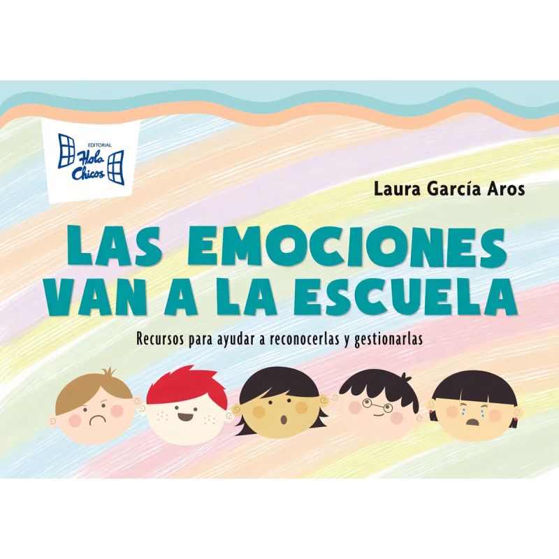 EMOCIONES VAN A LA ESCUELA-FICHERO. RECURSOS PARA AYUDAR, LAS (Nuevo)