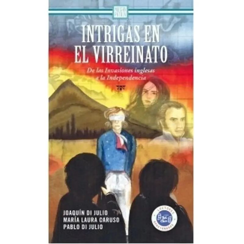 INTRIGAS EN EL VIRREINATO (Nuevo)