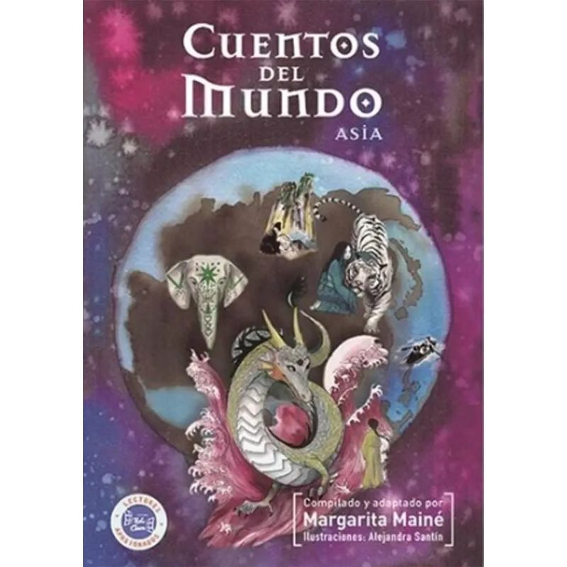CUENTOS DEL MUNDO: ASIA (Nuevo)