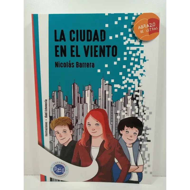 CIUDAD EN EL VIENTO, LA - ABRAZO DE LETRAS SERIE BLANCA (Nuevo)