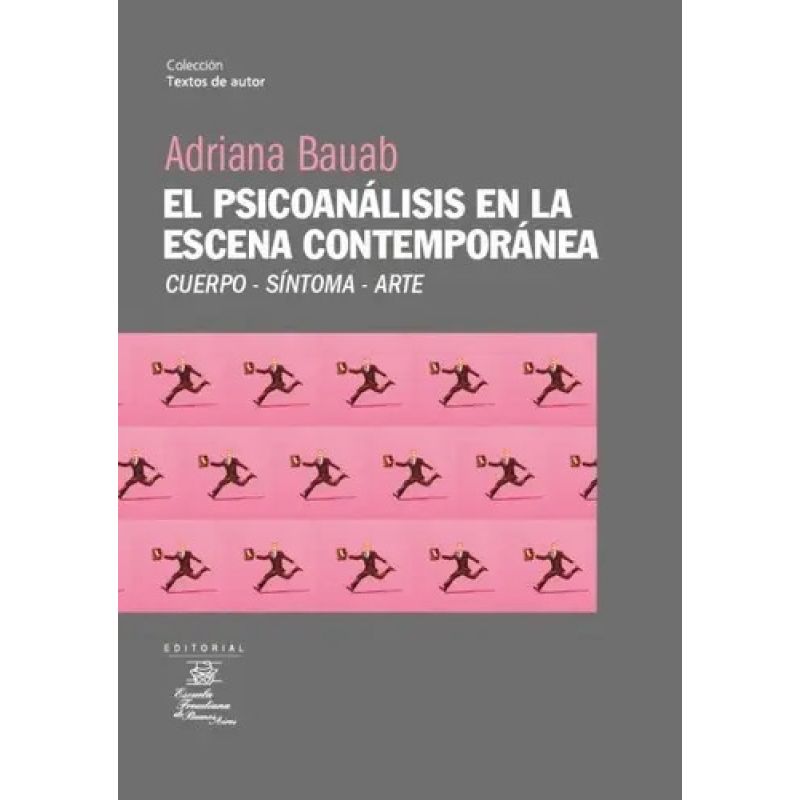 PSICOANALISIS EN LA ESCENA CONTEMPORANEA, EL (Nuevo)