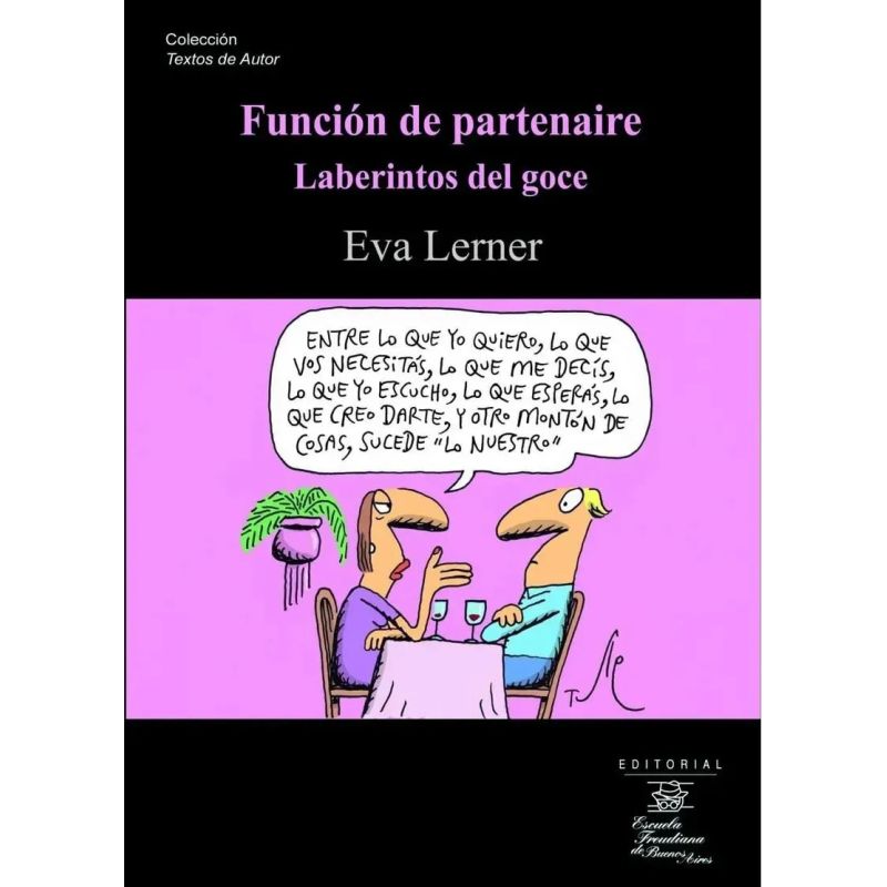 FUNCION DE PARTENAIRE - LABERINTOS DEL GOCE (Nuevo)