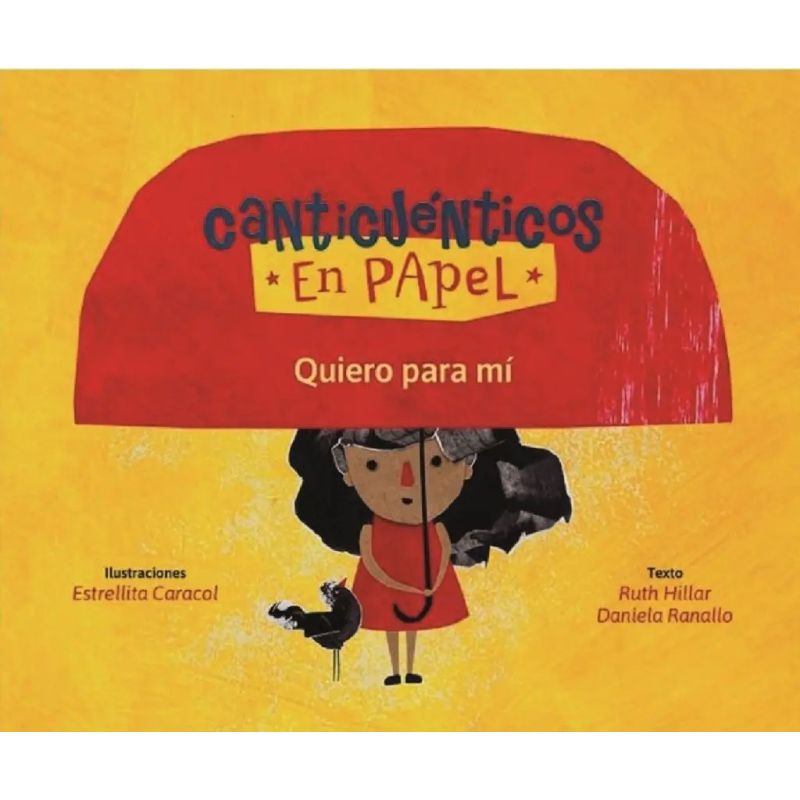 QUIERO PARA MI - CANTICUENTICOS EN PAPEL (Nuevo)