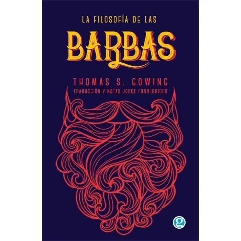 FILOSOFIA DE LAS BARBAS, LA (Nuevo)
