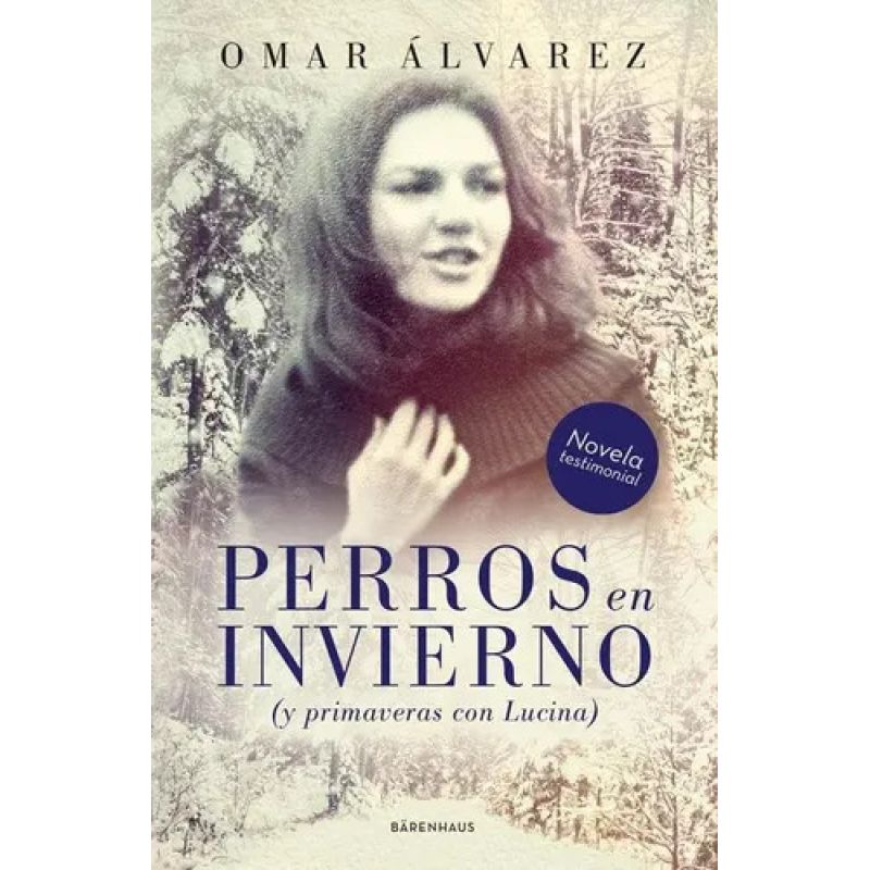 PERROS EN INVIERNO (Nuevo)