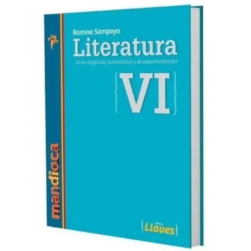LITERATURA VI LLAVES - VOCES ALEGORICAS, HUMORISTICAS Y DE EXPERIMENTACION + COD ACCESO (Nuevo)
