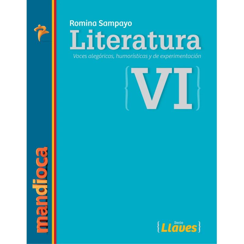 LITERATURA VI LLAVES - VOCES ALEGORICAS, HUMORISTICAS Y DE EXPERIMENTACION + COD ACCESO (Nuevo) - Miniatura 2