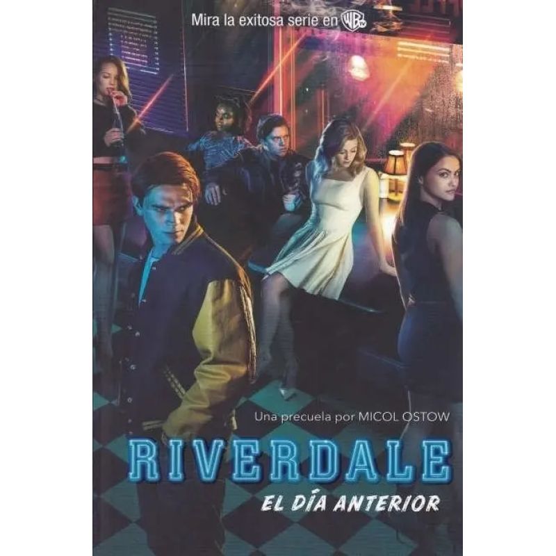 RIVERDALE - EL DIA ANTERIOR (PRECUELA) (Nuevo)