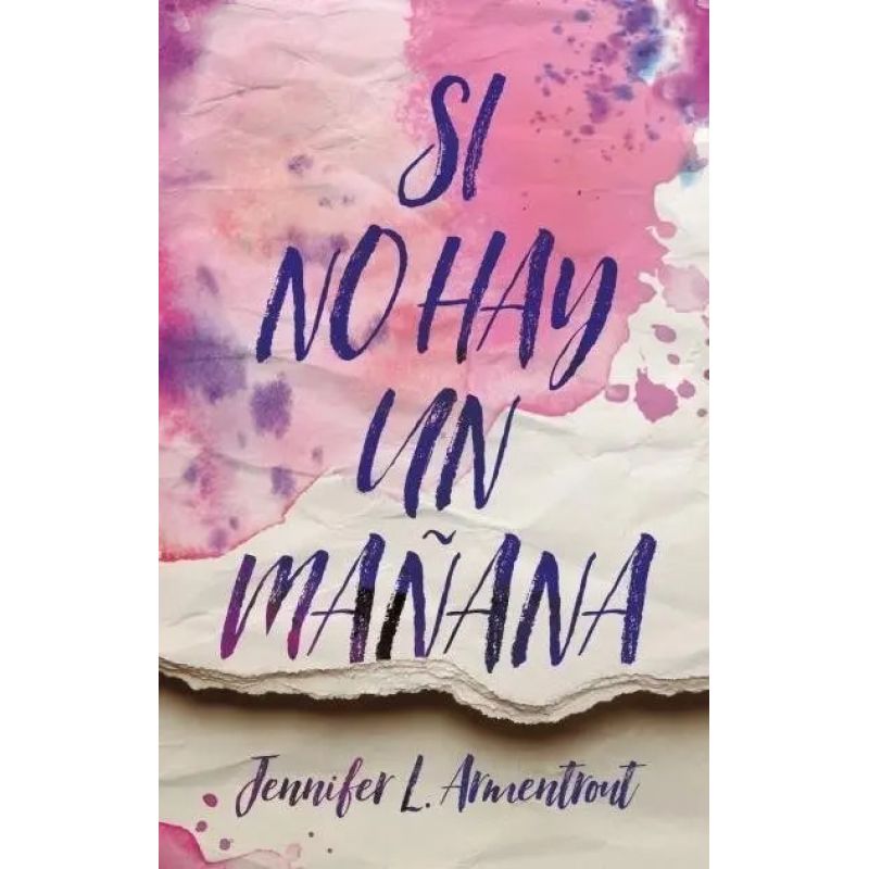 SI NO HAY UN MAÑANA (Nuevo)