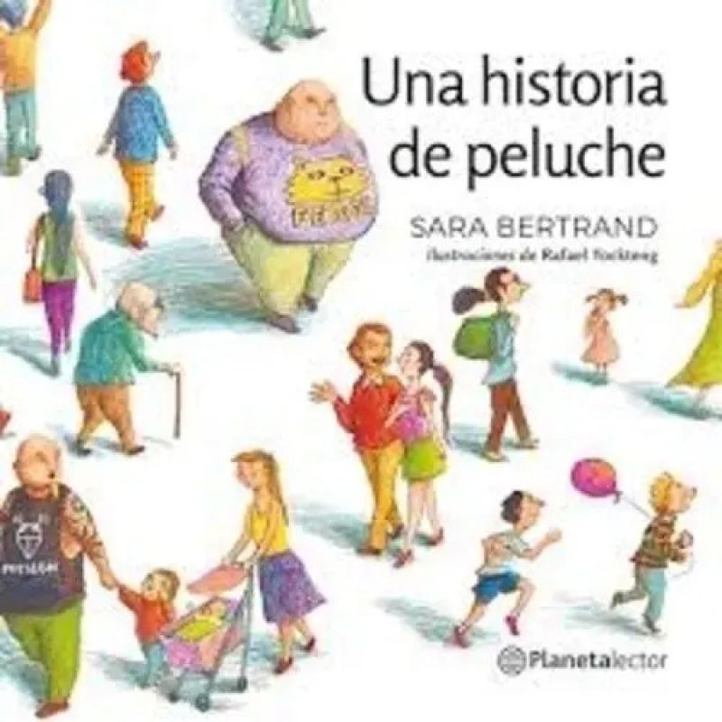 UNA HISTORIA DE PELUCHE - PLANETA AMARILLO* (Nuevo)