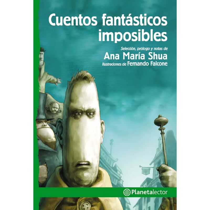 CUENTOS FANTASTICOS IMPOSIBLES - PLANETA VERDE