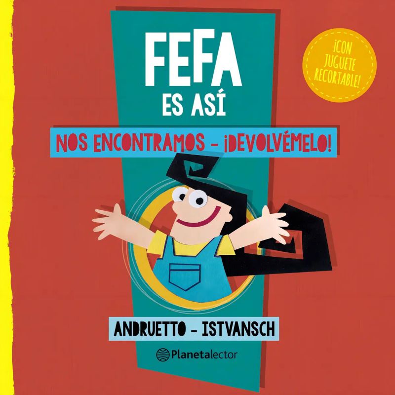 FEFA ES ASI - NOS ENCONTRAMOS Y DEVOLVEMELO - PLANETA AMARILLO (Nuevo)