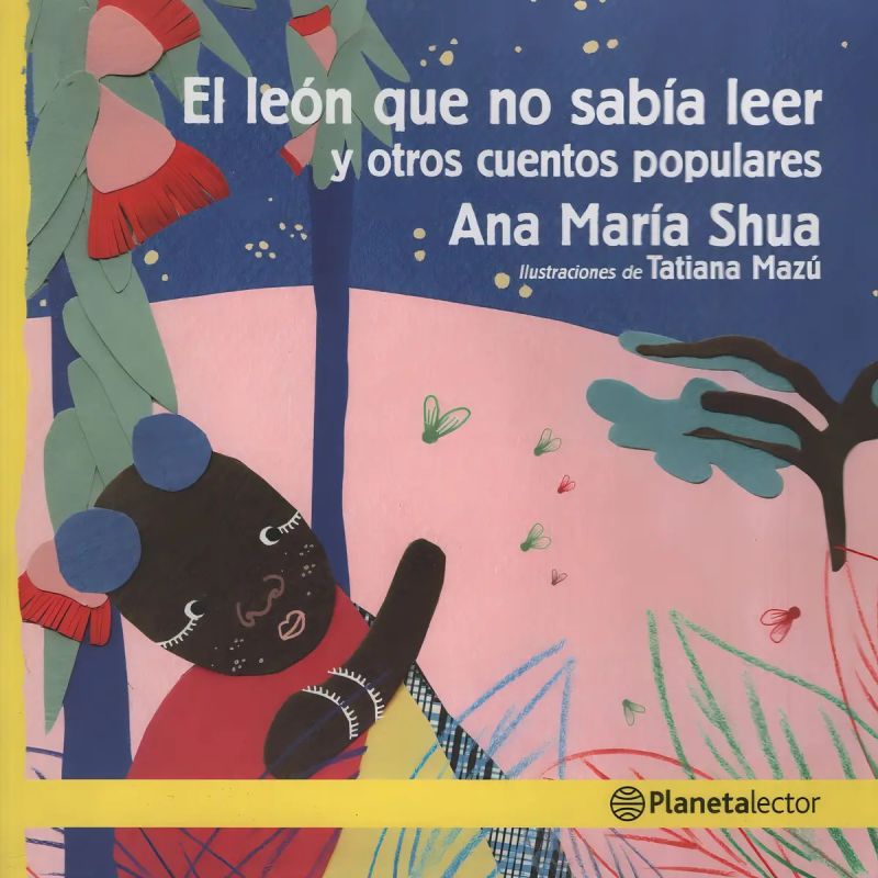 LEON QUE NO SABIA LEER Y OTROS CUENTOS POPULARES, EL - PLANETA AMARILLO (Nuevo)