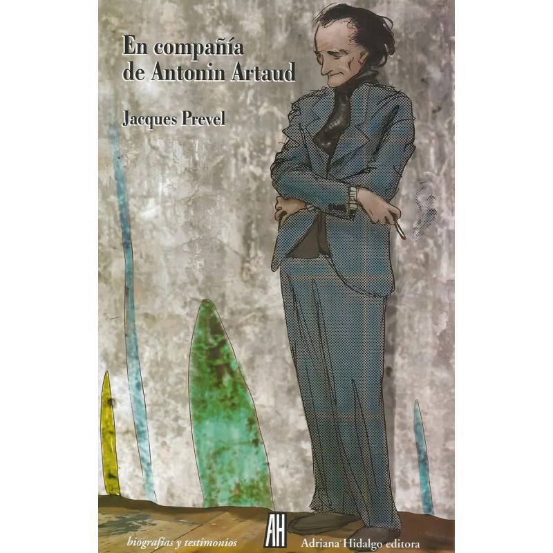 EN COMPAÑIA DE ANTONIN ARTAUD (Nuevo)