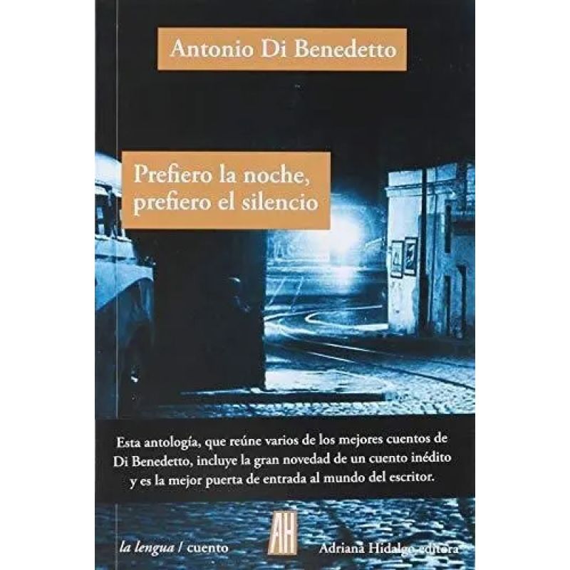PREFIERO LA NOCHE PREFIERO EL SILENCIO 2/ED. (Nuevo)