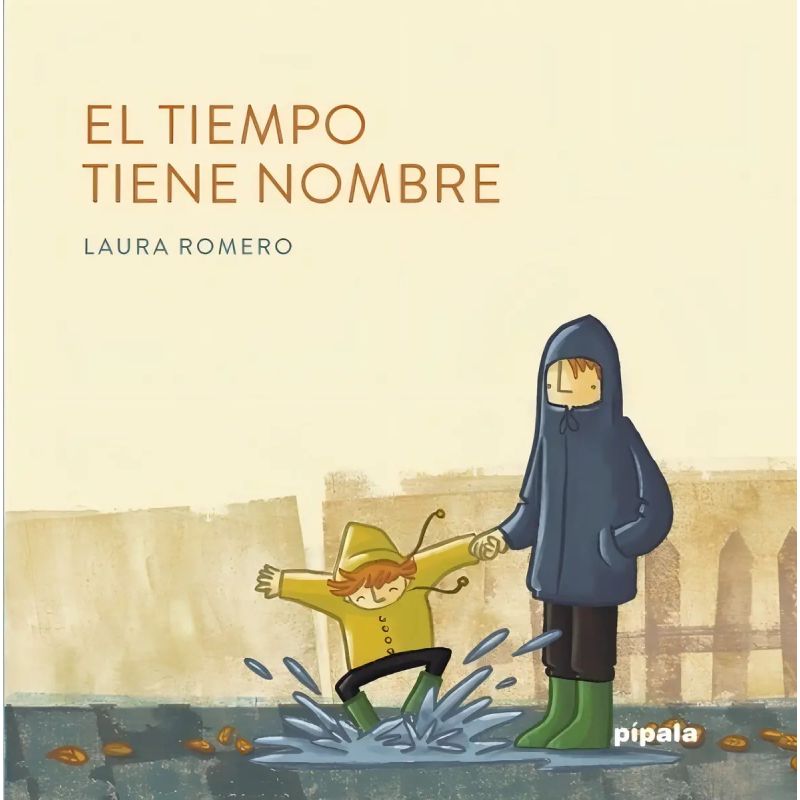 TIEMPO TIENE NOMBRE, EL - PIPALA (CARTONE) (Nuevo)