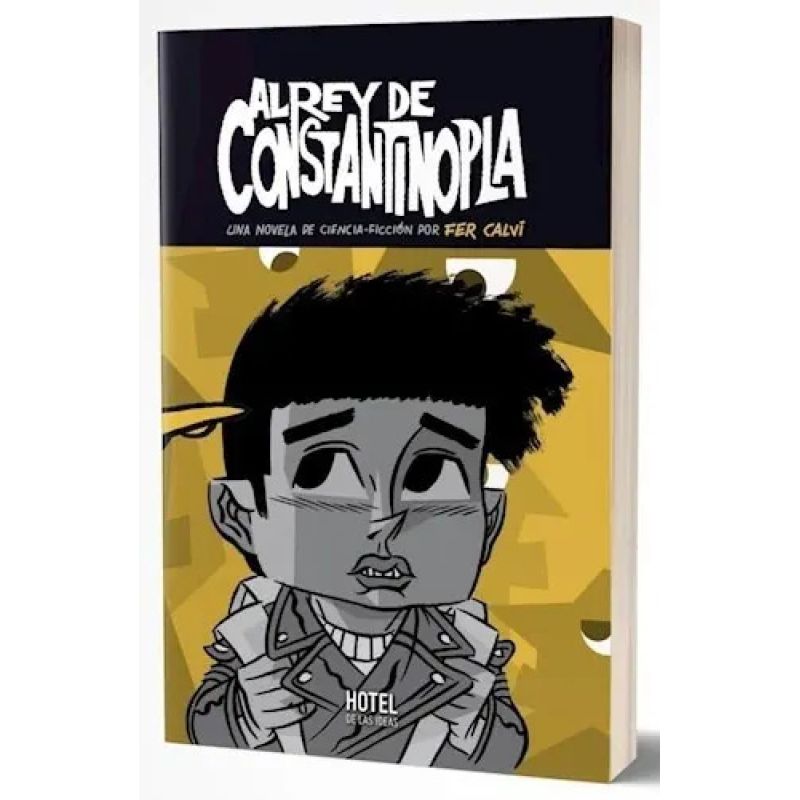 AL REY DE CONSTANTINOPLA (Nuevo)