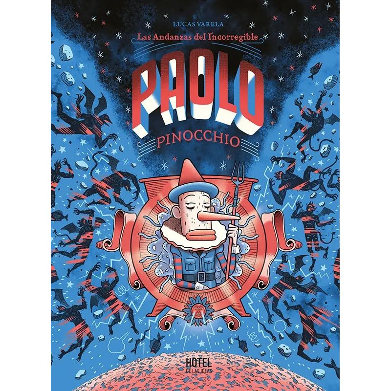 ANDANZAS DEL INCORREGGIBLE PAOLO PINOCCHIO, LAS (Nuevo)