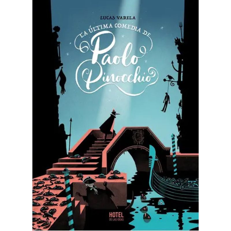 ULTIMA COMEDIA DE PAOLO PINOCCHIO, LA (Nuevo)