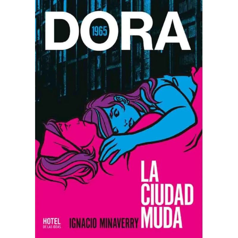 DORA - LA CIUDAD MUDA 1965 (Nuevo)