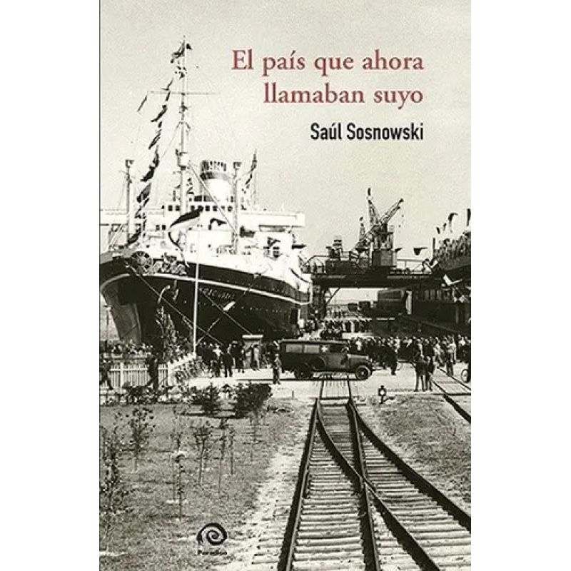 PAIS QUE AHORA LLAMABAN SUYO, EL (Nuevo)